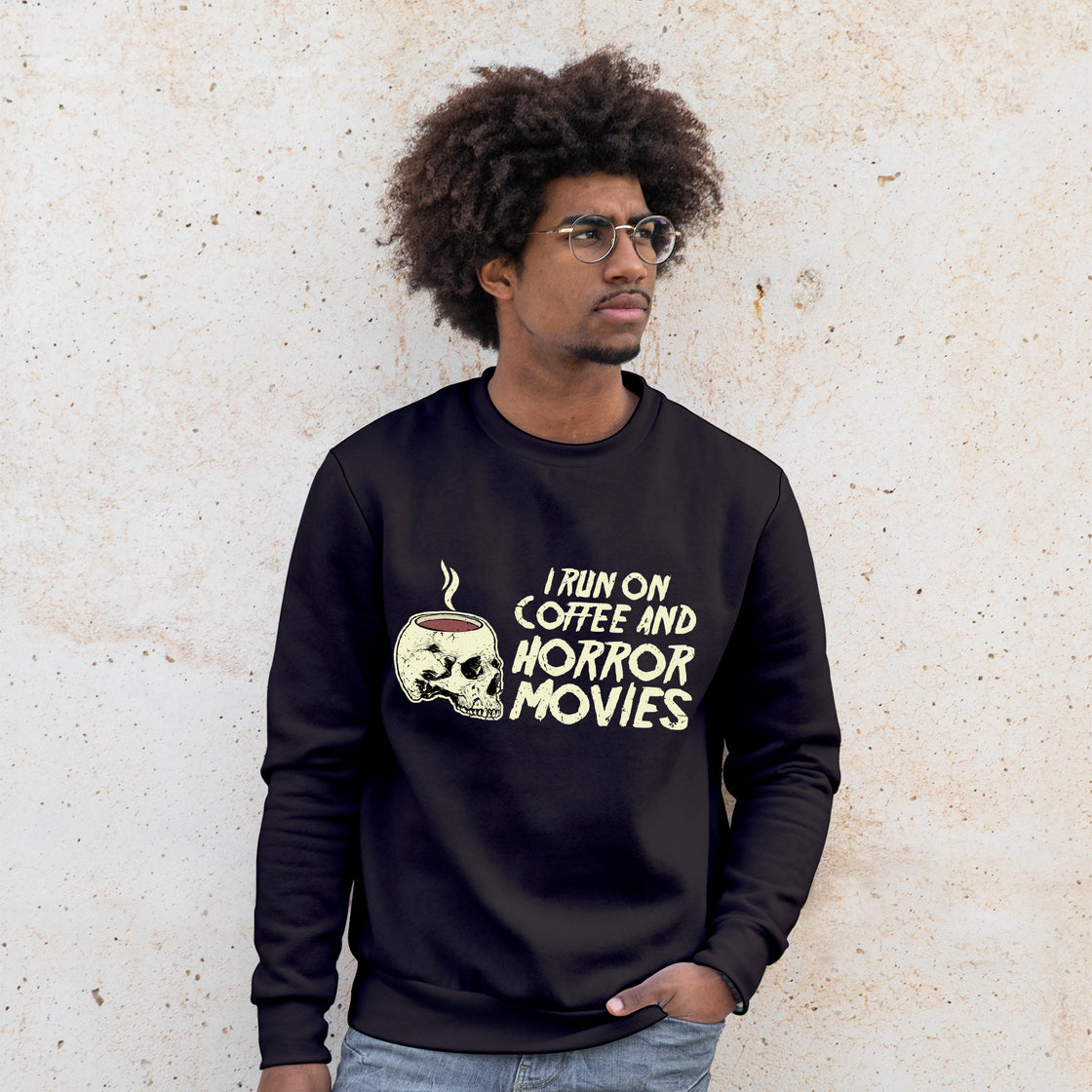 'I Run on Coffee and Horror Movies' Sweatshirt - Custom Gifts 