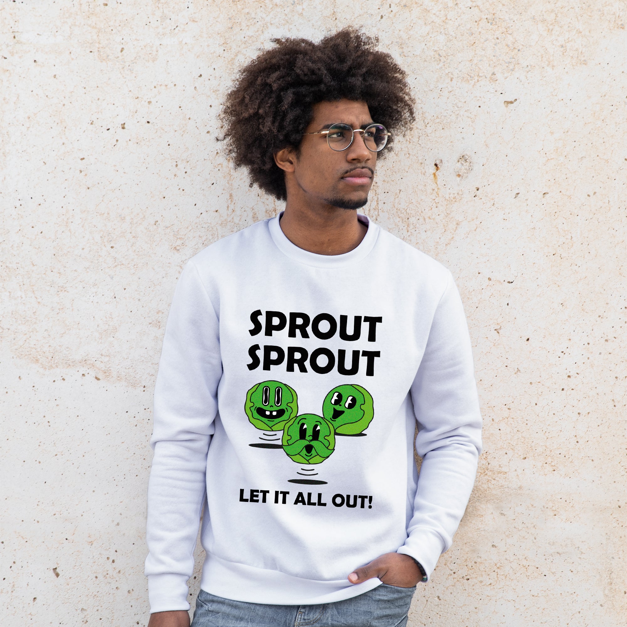 Sprout Sprout Let It All Out - Sweatshirt