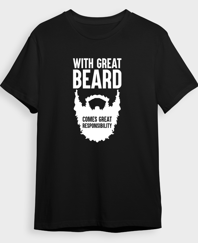 "With Great Beard" T-Shirt