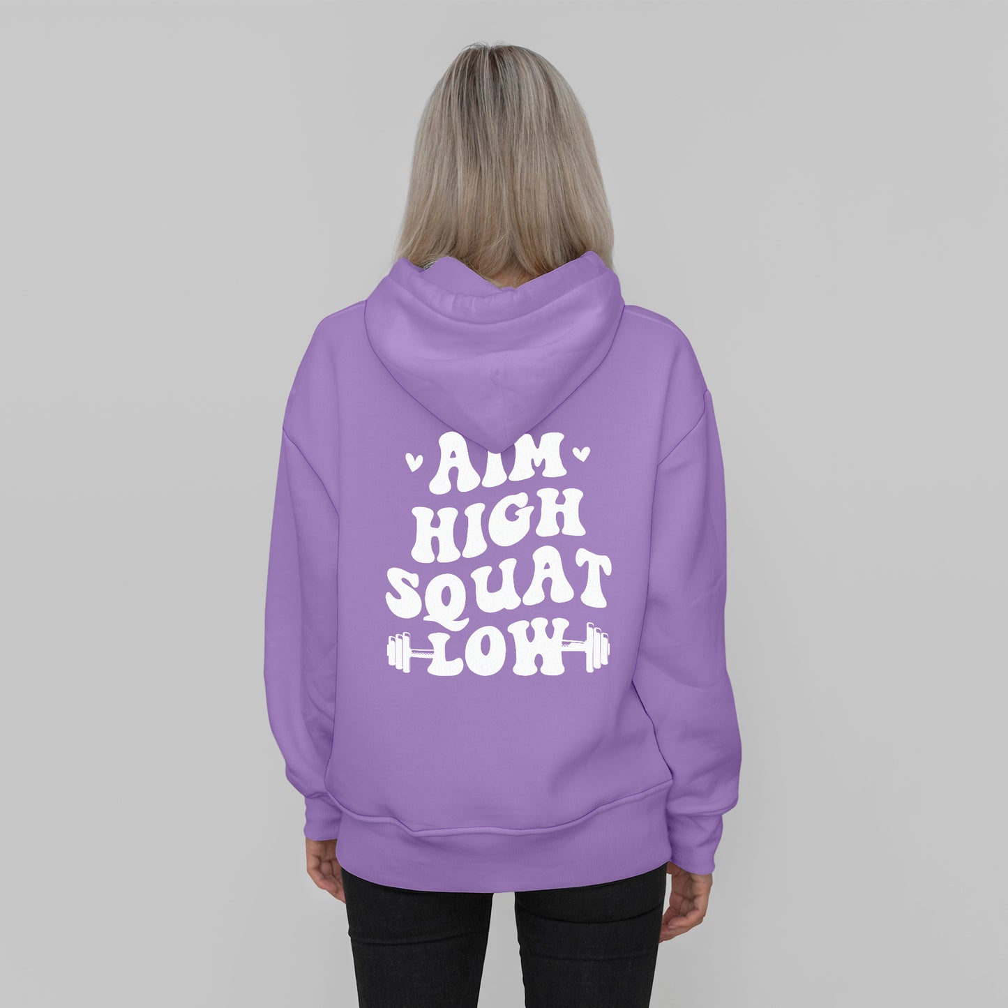 'Aim High Squat Low' Hoodie - Custom Gifts
