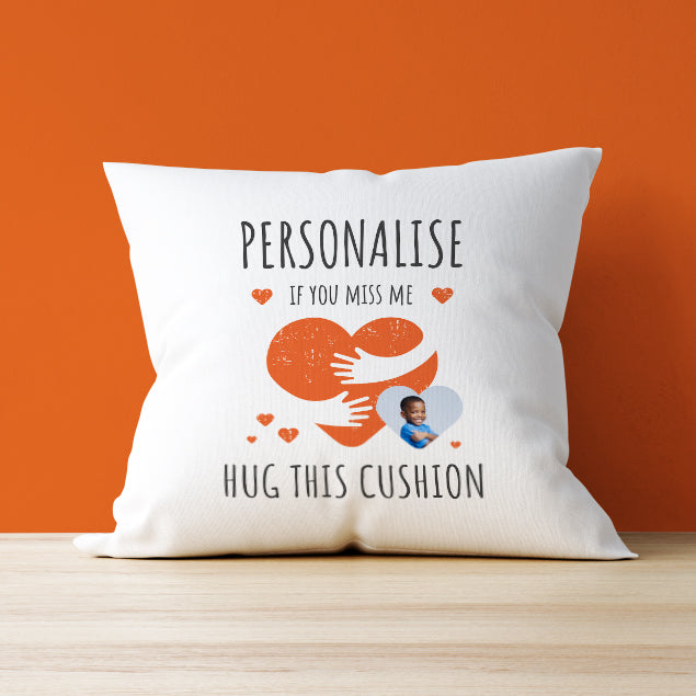 Photo Upload Cushion - Hug This Cushion