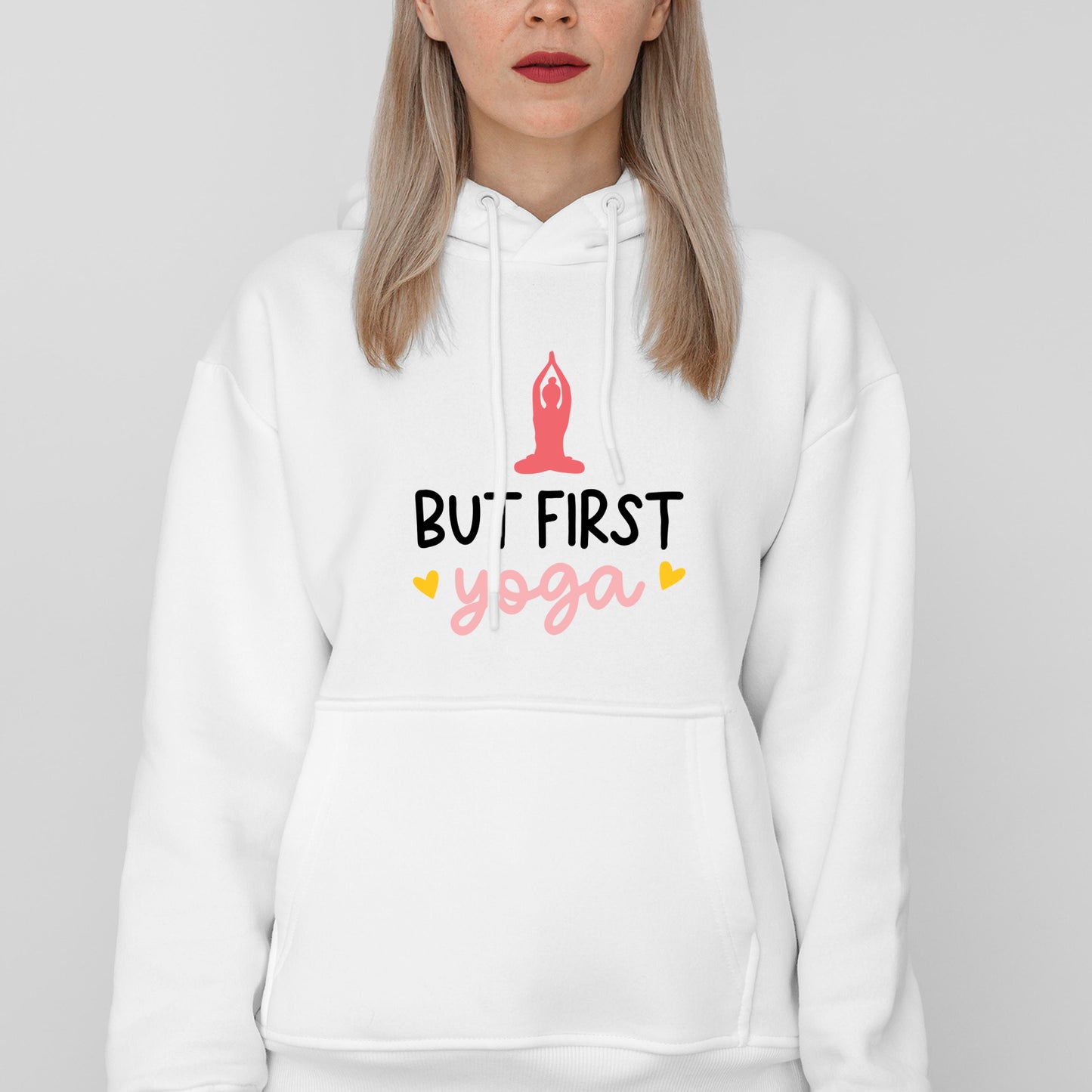 'But First Yoga' Hoodie - Custom Gifts