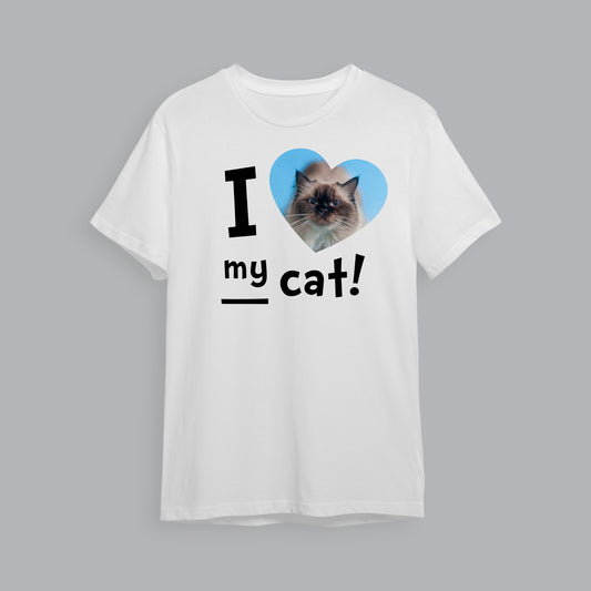 Photo Upload T-Shirt I Love My cat