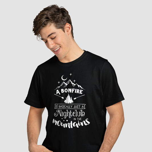 A Bonfire Is Basically Just a Nightclub - T-Shirt - Custom Gifts 