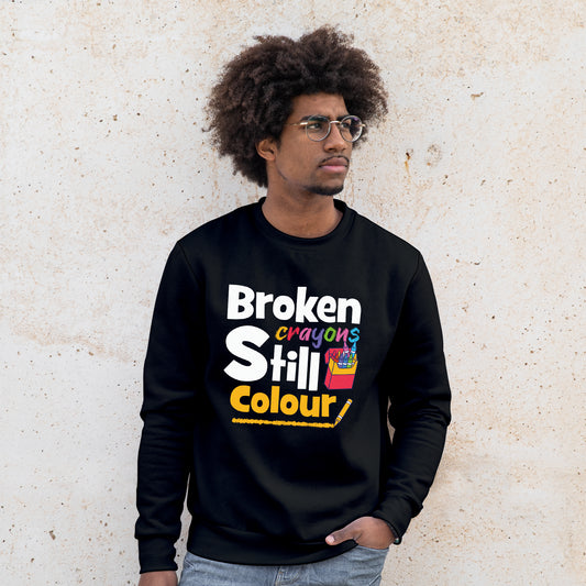 Broken Crayons Still Colour - Sweater