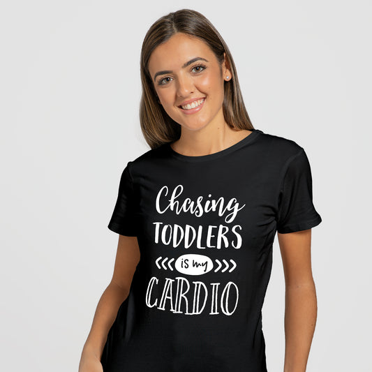 Chasing Toddlers is My Cardio - T-Shirt - Custom Gifts 