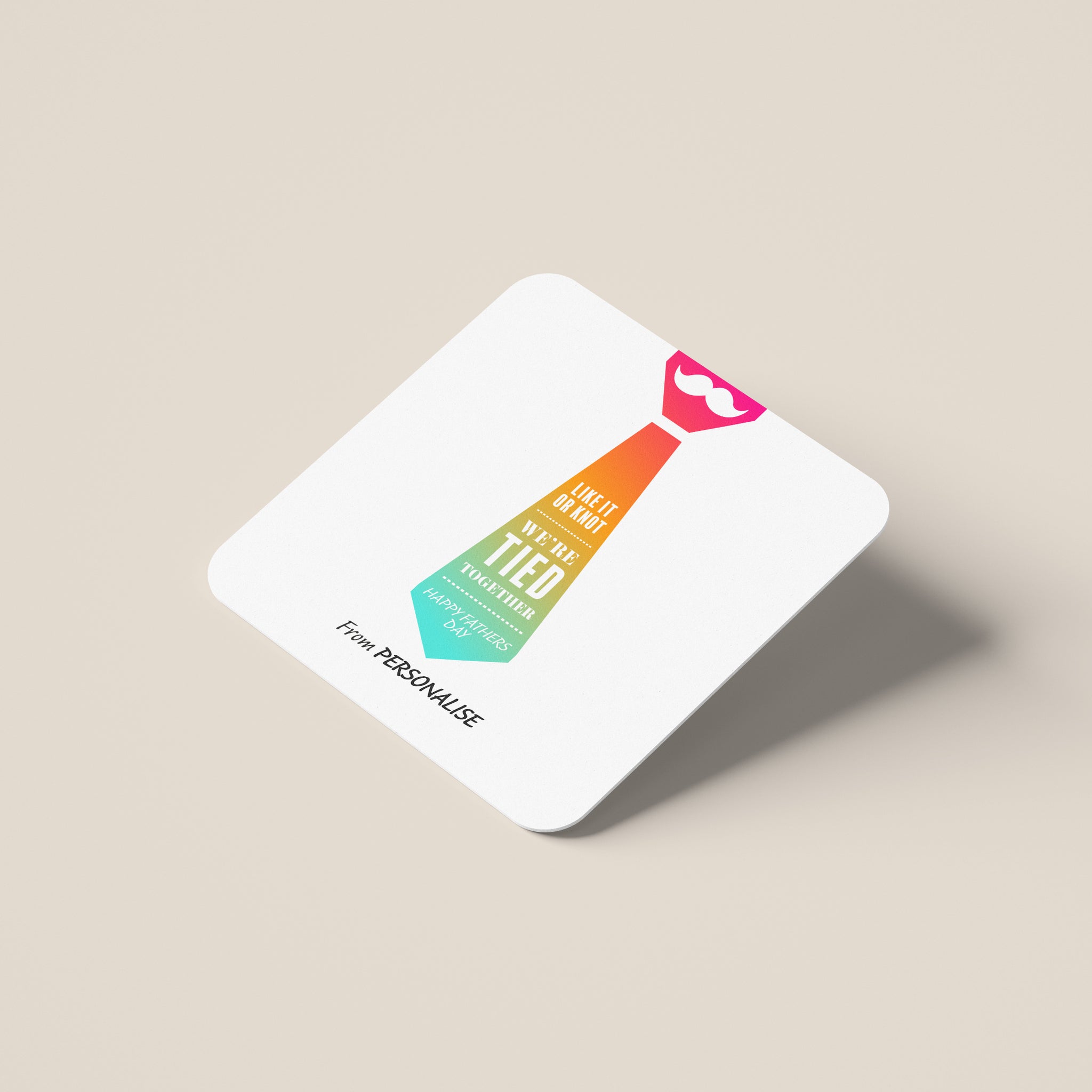 Personalised Coaster - We are Tied Together