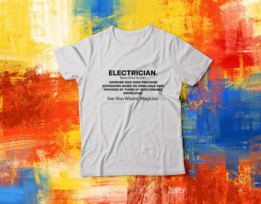 'Electrician' T-Shirt - Custom Gifts 