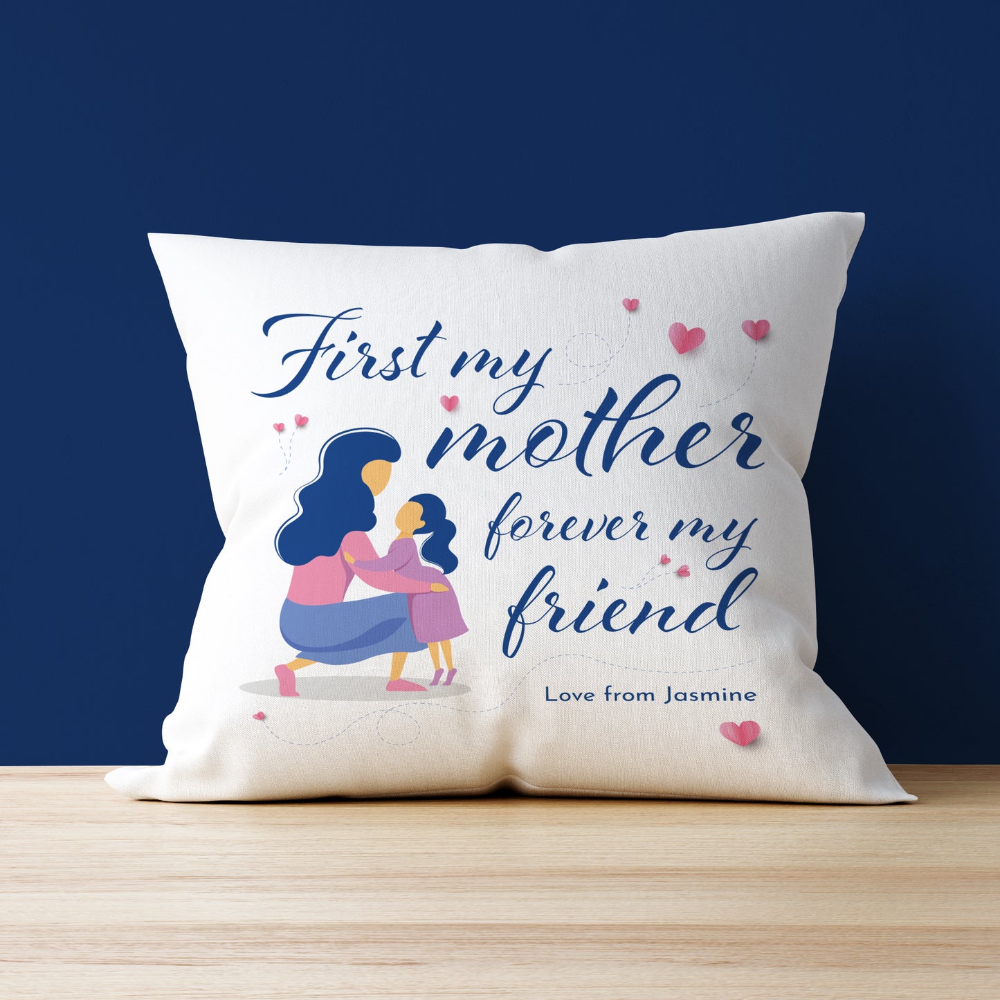 First My Mother Forever My Friend Personalised Cushion Pink hearts