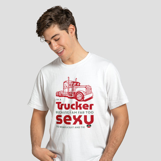 I'm a Trucker - T-Shirt