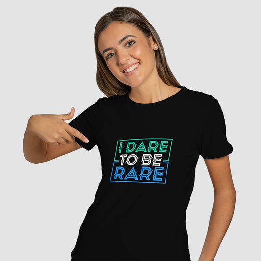 "I Dare to be Rare" T-Shirt