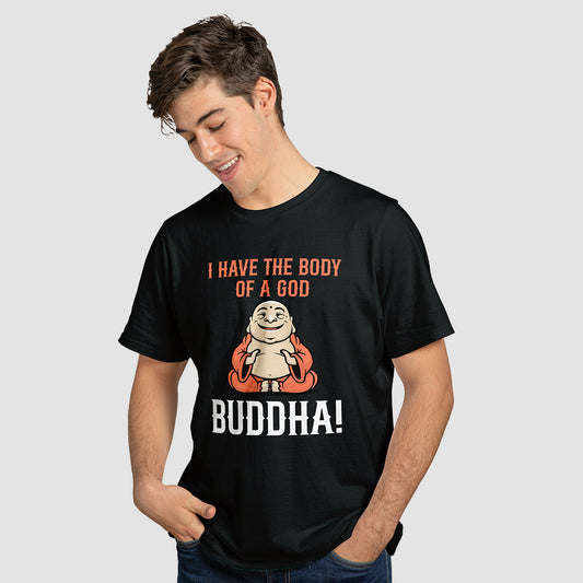 "I Have the Body of a God" T-Shirt