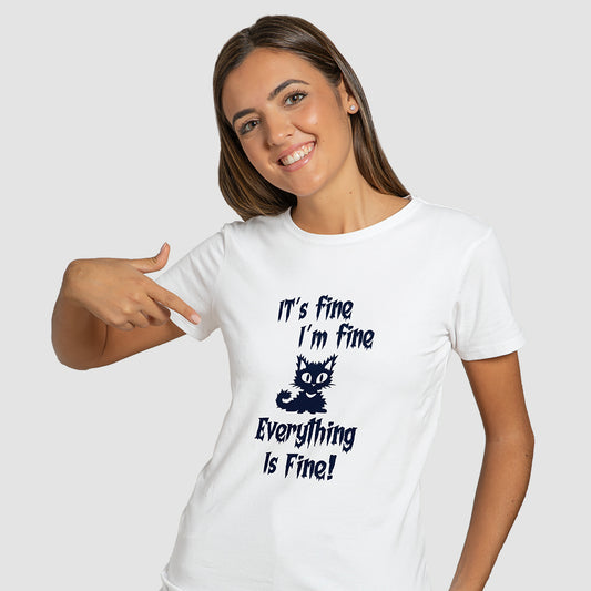 "Everything Is Fine" T-Shirt