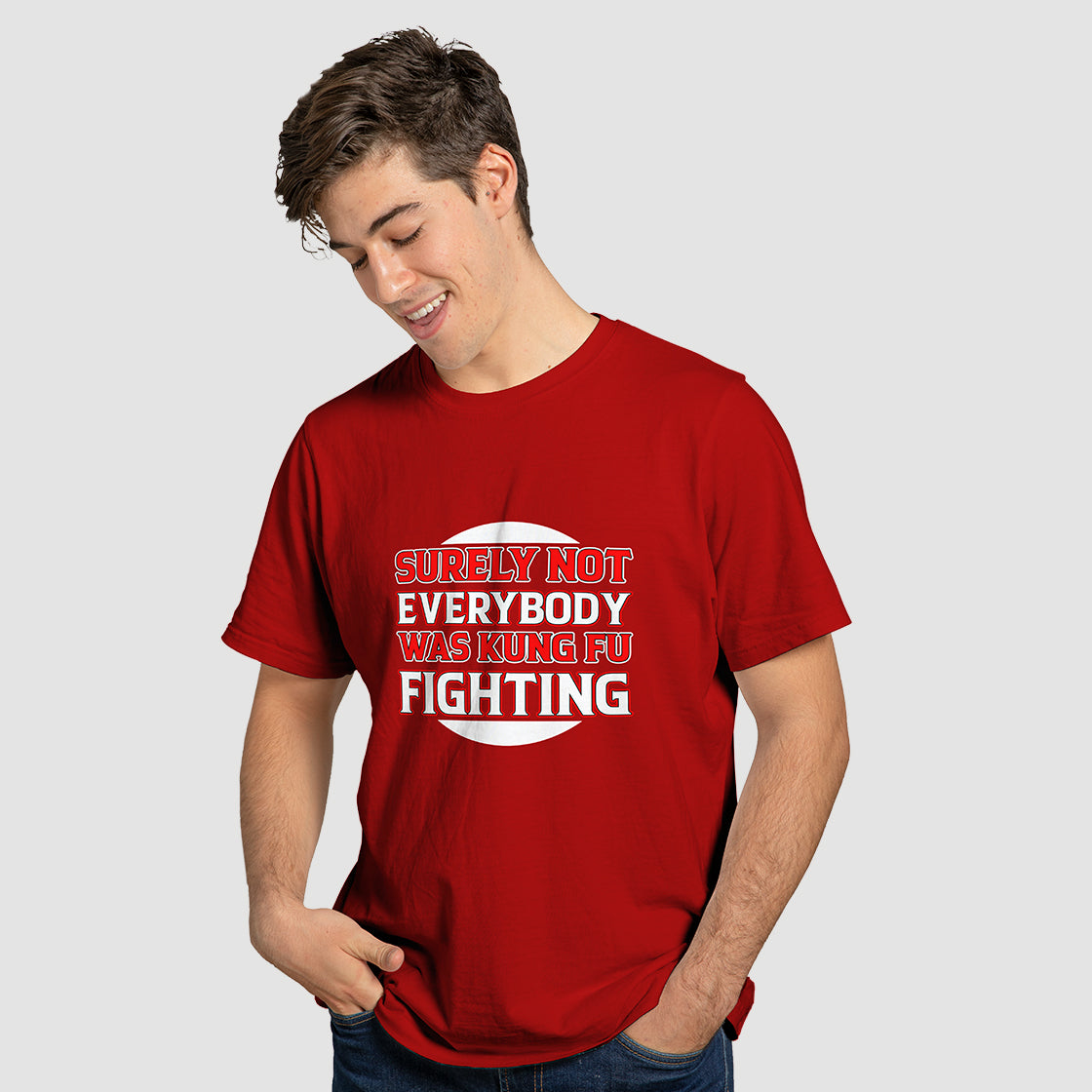 "Surely Not Everybody Was Kung Fu Fighting" T-Shirt