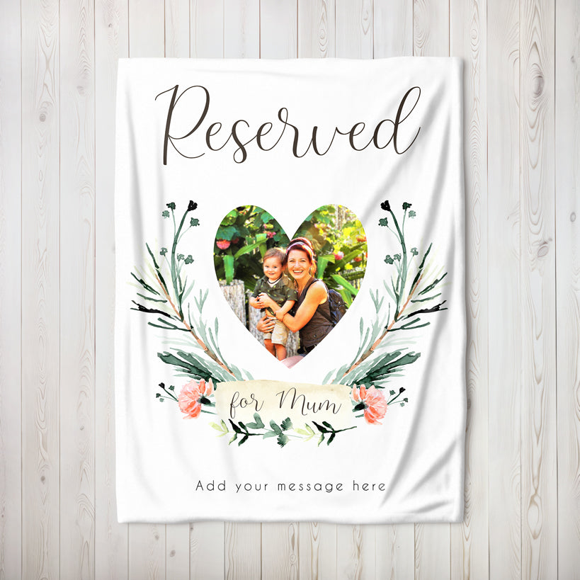 Personalised Photo Medium Teddy Fleece Blanket - Reserved For Mum