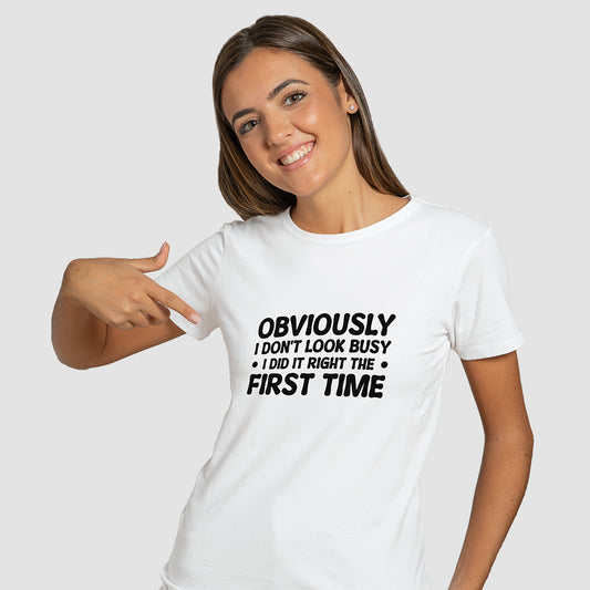 "Obviously I Don't Look Busy" T-Shirt