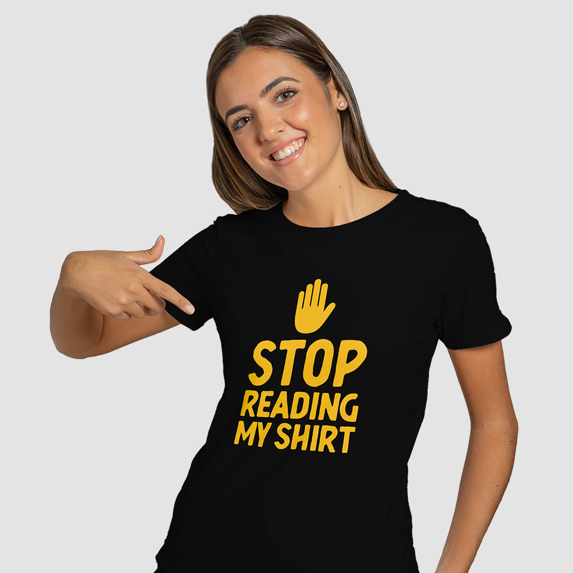 "Stop Reading my T-Shirt" T-Shirt