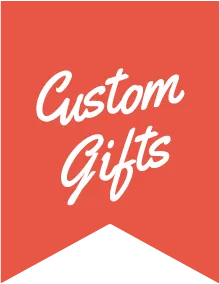 Custom Gifts 