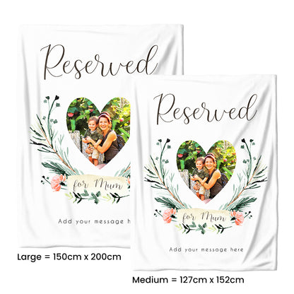 Personalised Photo Medium Teddy Fleece Blanket - Reserved For Mum