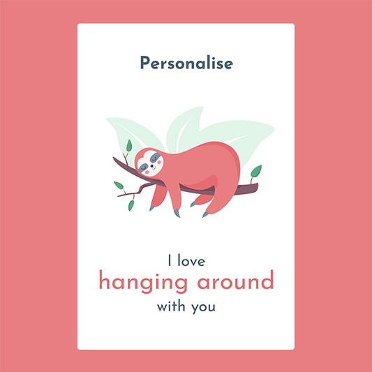 Personalised Blanket - Love Hanging Around With You - Custom Gifts 